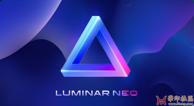 人工智能修图软件 Luminar Neo v1.20 中文版支持PS CC2018以上版本{tag}(1)